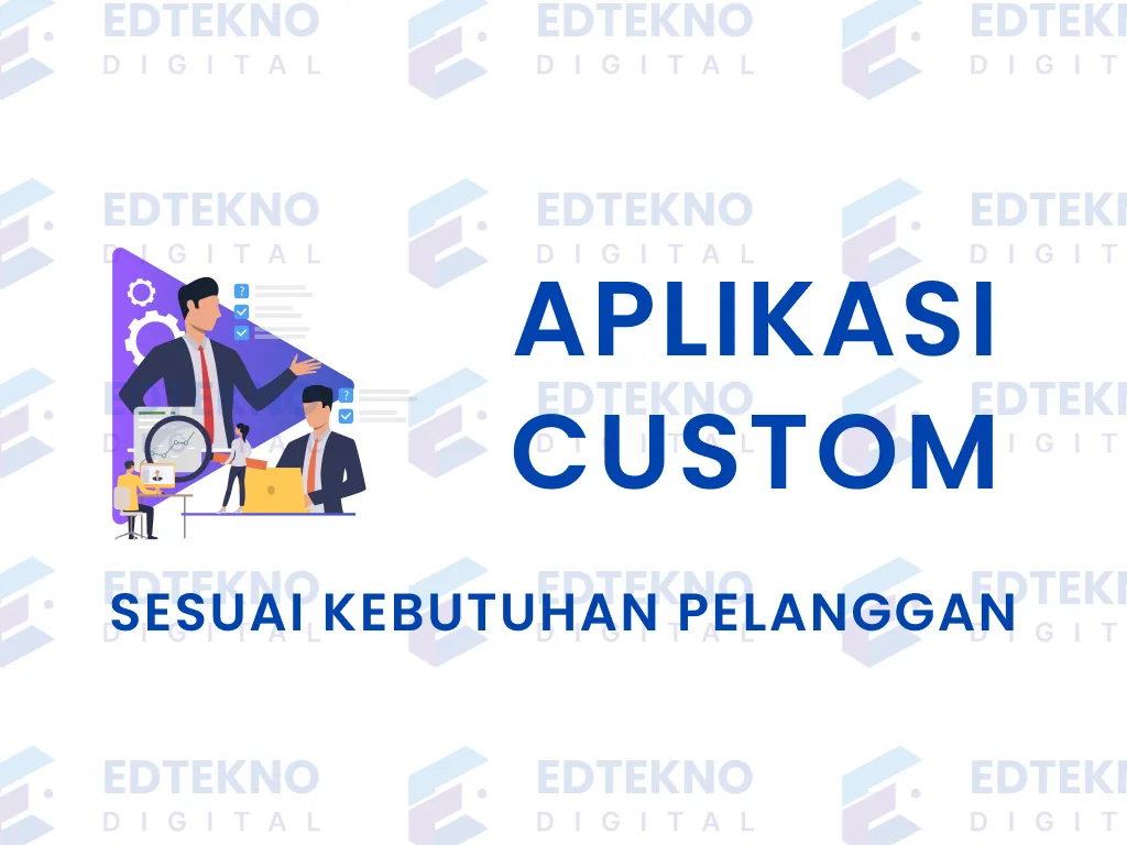 Aplikasi Custom Development